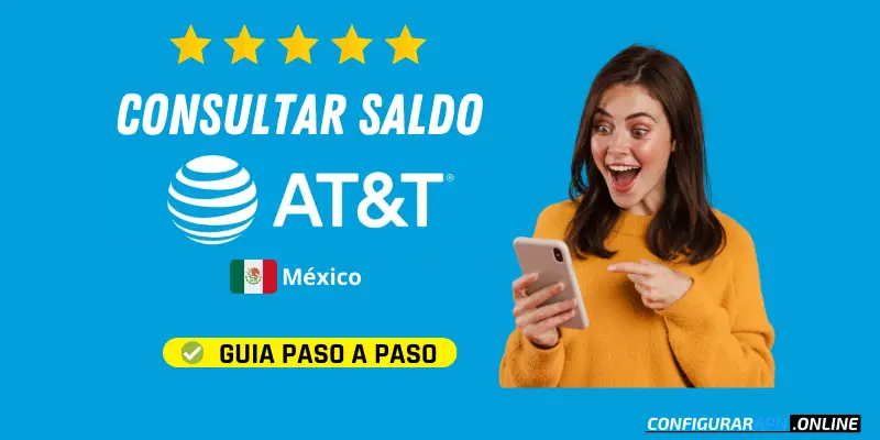 Cómo consultar mi saldo AT&T México gratis