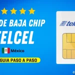 Cómo dar de baja mi chip Telcel México Paso a Paso