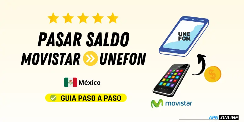 Cómo pasar saldo de Movistar a Unefon Mexico