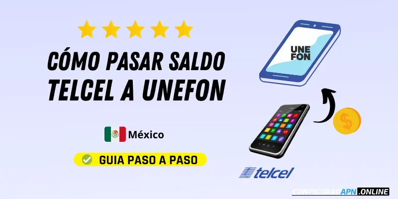 como pasar saldo de telcel a unefon mexico