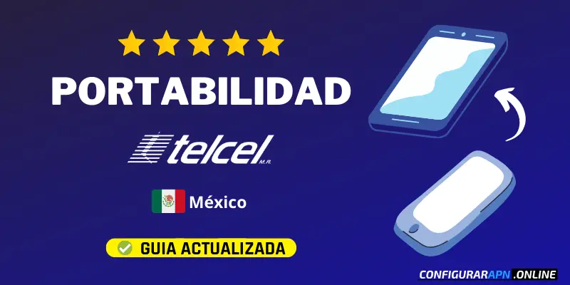 Cómo hacer la portabilidad a Telcel paso a paso con tu mismo número