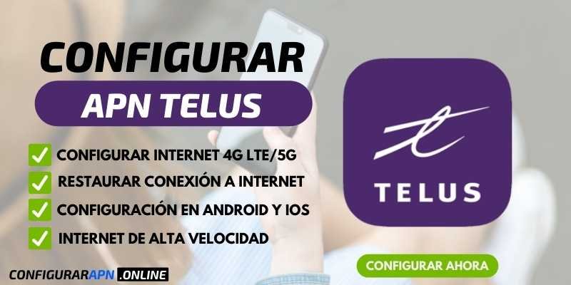 configurar apn telus canada internet